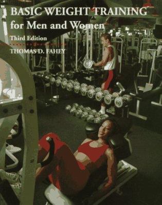 Basic Weight Training for Men and Women 1559346744 Book Cover