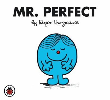 Mr Perfect V42: Mr Men and Little Miss 1846462835 Book Cover