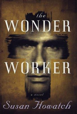 The Wonder Worker 0375401024 Book Cover