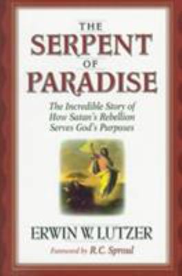 The Serpent of Paradise: The Incredible Story o... 0802427200 Book Cover