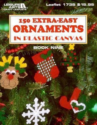 150 Extra-Easy Ornaments in Plastic Canvas 1574860445 Book Cover