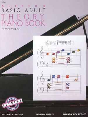 Alfred's Basic Adult Theory Piano Book, Level 3 0739017276 Book Cover