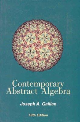 Contemporary Abstract Algebra Fifth Edition 0618122141 Book Cover