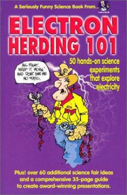 Electron Herding 101 0966096509 Book Cover