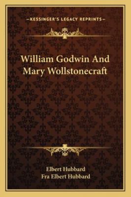 William Godwin And Mary Wollstonecraft 1162877871 Book Cover