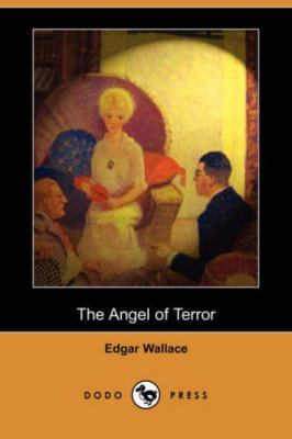 The Angel of Terror (Dodo Press) 1406559911 Book Cover