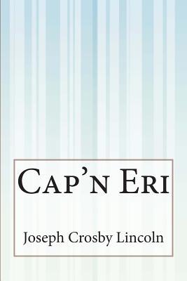 Cap'n Eri 1505410010 Book Cover