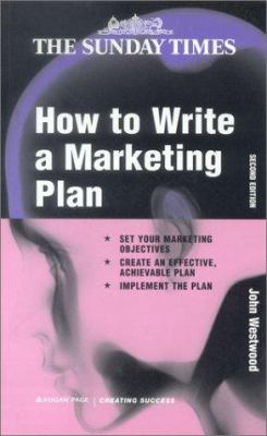 How to Write a Marketing Plan 0749432543 Book Cover