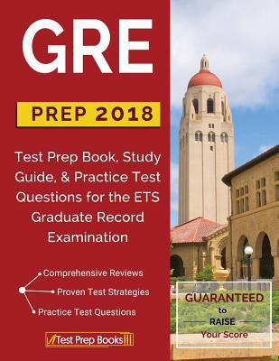 GRE Prep 2018: Test Prep Book, Study Guide, & P... 1628455004 Book Cover