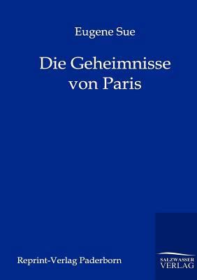Die Geheimnisse von Paris [German] 3846000167 Book Cover