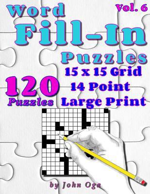 Word Fill-In Puzzles: Fill In Puzzle Book, 120 ... 1548001961 Book Cover
