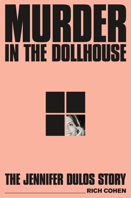 Murder in the Dollhouse: The Jennifer Dulos Story 0374608067 Book Cover