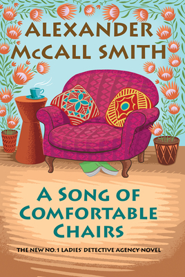 A Song of Comfortable Chairs [Large Print] B0B1PM8485 Book Cover