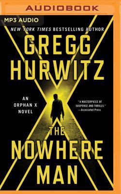 The Nowhere Man: An Orphan X Novel 1491552867 Book Cover