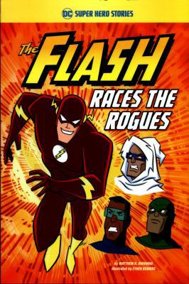 Flash Races The Rogues 147473748X Book Cover