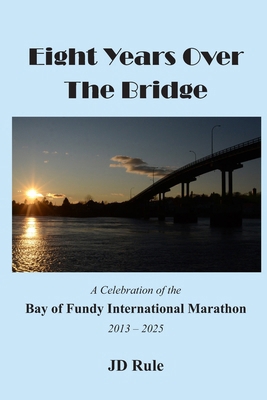 Eight Years Over The Bridge B0FYCKKLLX Book Cover