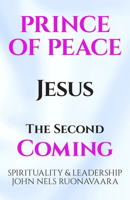 Prince of Peace: The Second Coming B0GBXSWWM5 Book Cover