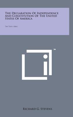 The Declaration of Independence and Constitutio... 1498162177 Book Cover
