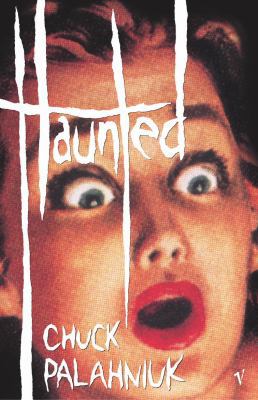 Haunted: A Novel of Stories 0099458373 Book Cover