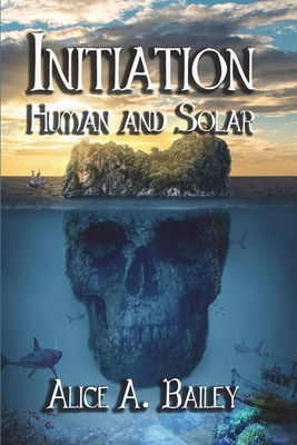 Initiation, Human and Solar 1613420714 Book Cover