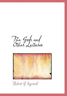 The Gods and Other Lectures 1115009885 Book Cover