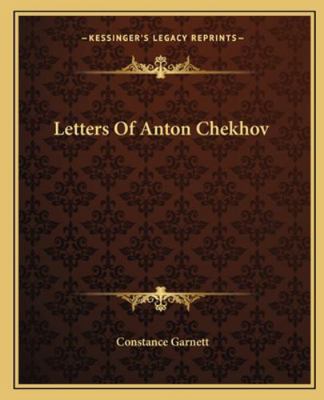 Letters Of Anton Chekhov 1162670657 Book Cover