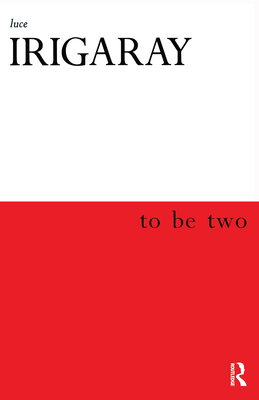 To Be Two 0415918154 Book Cover