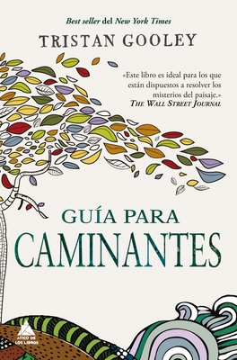 Guia Para Caminantes [Spanish] 8417743057 Book Cover