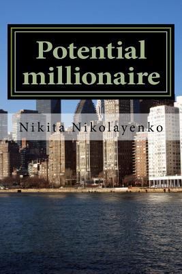 Potential millionaire 1544173997 Book Cover