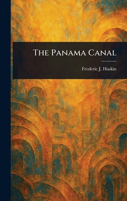 The Panama Canal 1023253372 Book Cover