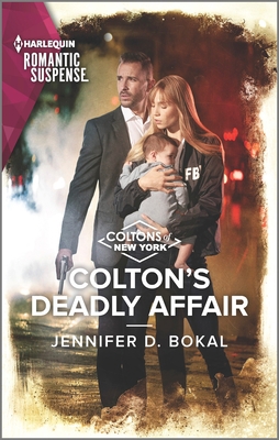Colton's Deadly Affair 1335593667 Book Cover