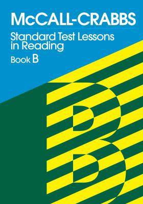 McCall-Crabbs Standard Test Lessons in Reading,... 0807755427 Book Cover