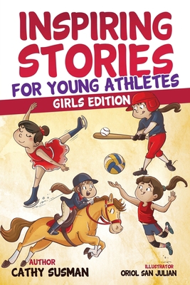 Inspiring Stories for Young Athletes: A Collect... 1960809040 Book Cover