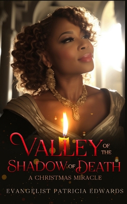 The Valley of the Shadow of Death: A Christmas ... B0CN5FNRP3 Book Cover