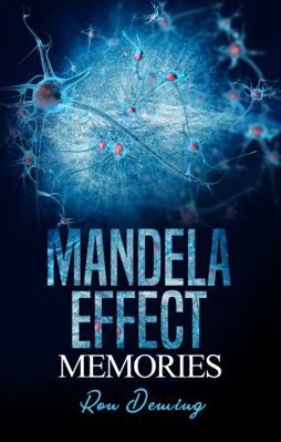 Mandela Effect Memories 0578345064 Book Cover