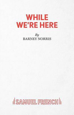 While We're Here 0573114943 Book Cover
