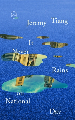 It Never Rains on National Day 1642861839 Book Cover