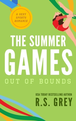 The Summer Games: Out of Bounds 1535165545 Book Cover