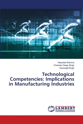 Technological Competencies: Implications in Man... 6208438454 Book Cover
