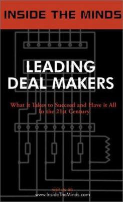 Leading Deal Makers: What It Takes to Succeed a... 1587620588 Book Cover