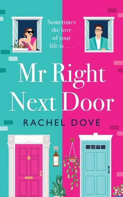 Mr Right Next Door 1804836370 Book Cover