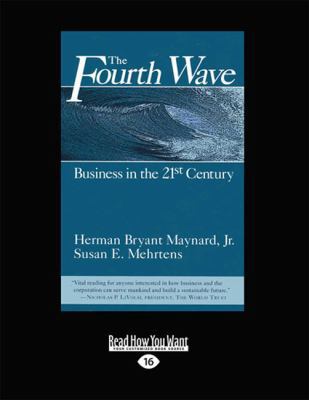 The Fourth Wave: Business in the 21st Century [... 1459634063 Book Cover