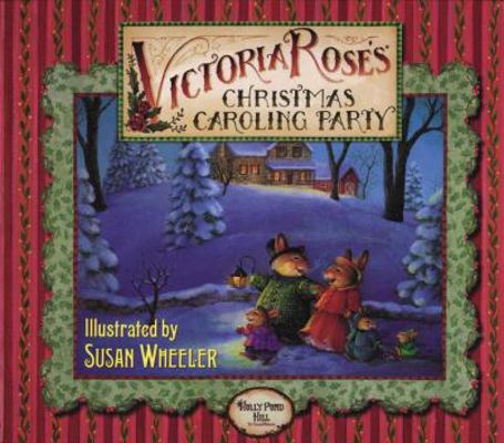 Victoria Rose's Christmas Caroling Party [With ... 0525460268 Book Cover