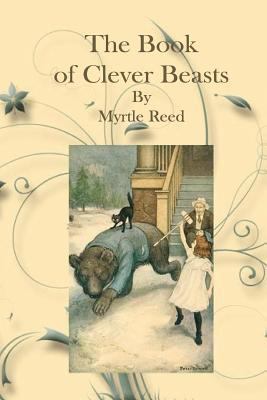The Book of Clever Beasts 1541333942 Book Cover