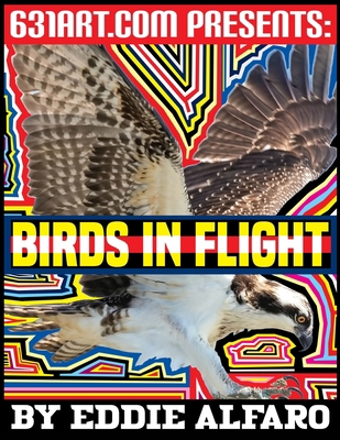 Birds in Flight B08D527T8W Book Cover