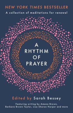 A Rhythm of Prayer: A Collection of Meditations... 0281085153 Book Cover