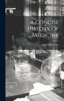 A Concise History Of Medicine 1016291469 Book Cover