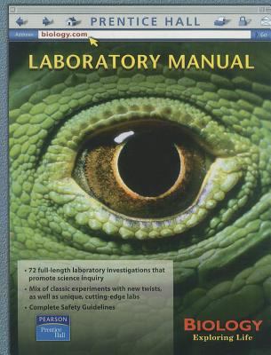Biology: Exploring Life Laboratory Manual 0130642665 Book Cover