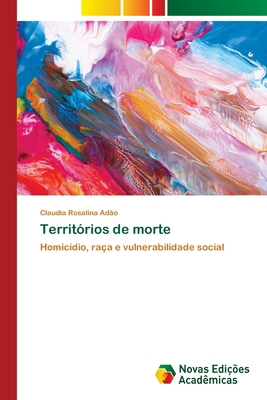 Territórios de morte [Portuguese] 6202187999 Book Cover