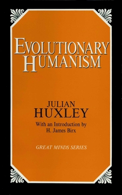 Evolutionary Humanism 0879757787 Book Cover